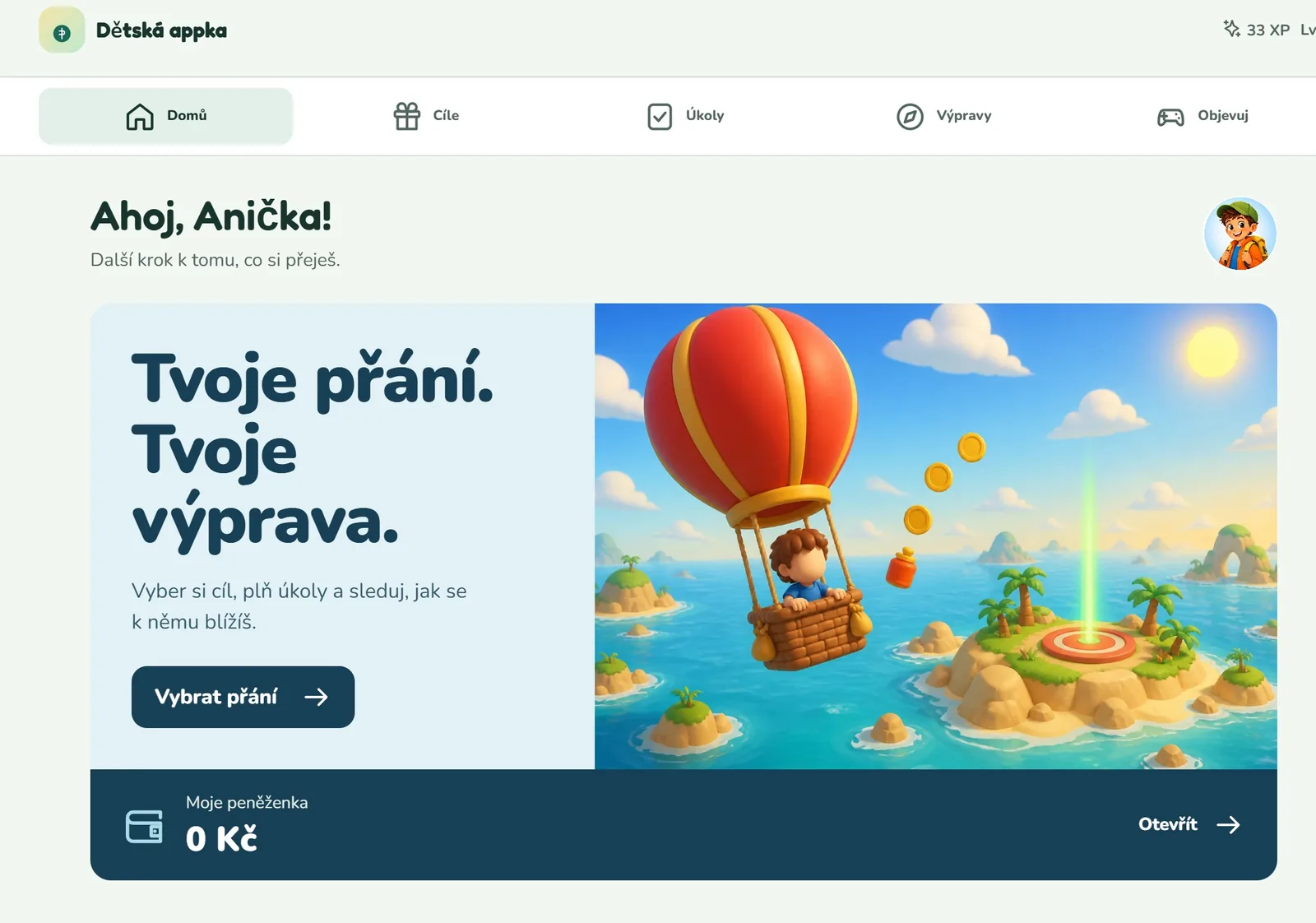 Dětská appka: Ahoj, Aničko! Tvoje přání. Tvoje výprava. Peněženka a úkoly.